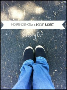 Independence in a NEW Light: Stepping Out